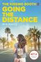 [The Kissing Booth 02] • Going the Distance